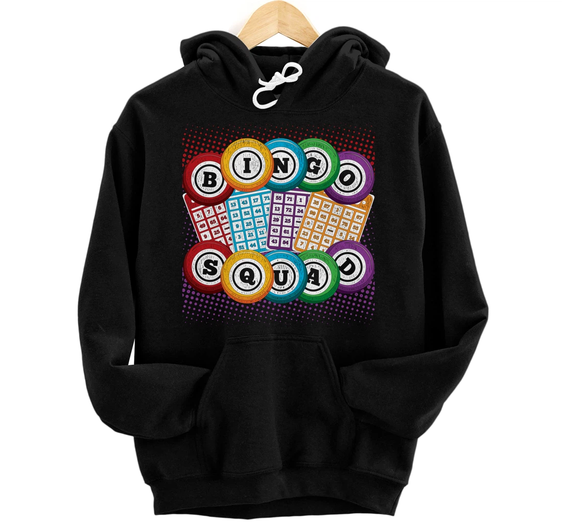 Bingo Squad Lottery Bingo Player Gamble Bingo Winner Bingo Pullover Hoodie