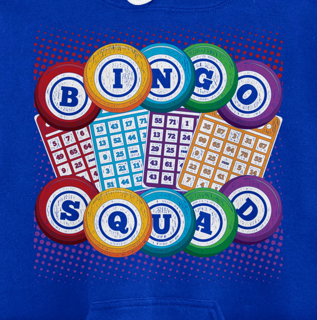 Bingo Squad Lottery Bingo Player Gamble Bingo Winner Bingo Pullover Hoodie