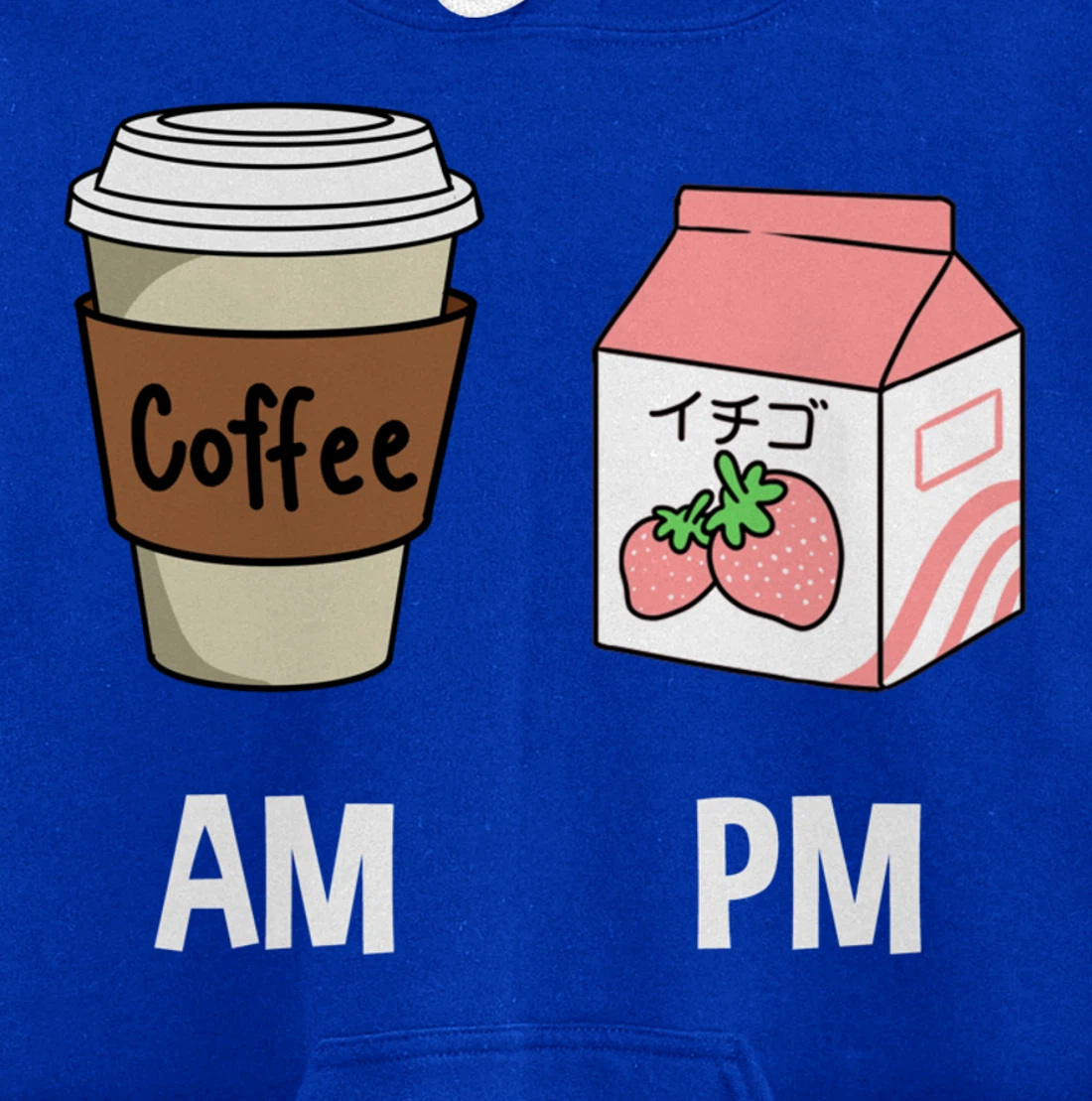 AM Coffee PM Strawberry Milk Pullover Hoodie