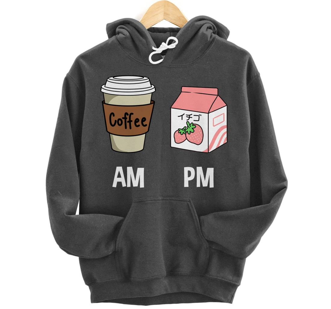AM Coffee PM Strawberry Milk Pullover Hoodie