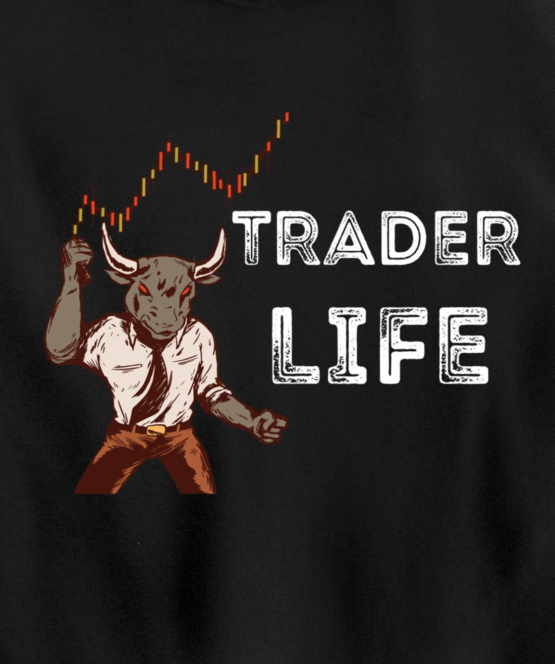Trader Life Day Trading Stock Market Trader Investing Lover Pullover Hoodie