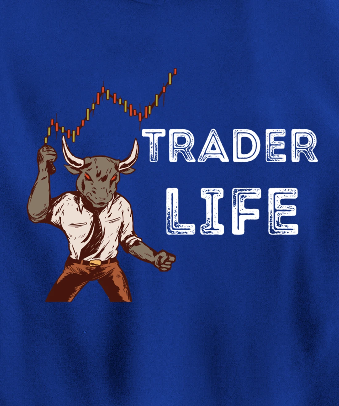 Trader Life Day Trading Stock Market Trader Investing Lover Pullover Hoodie