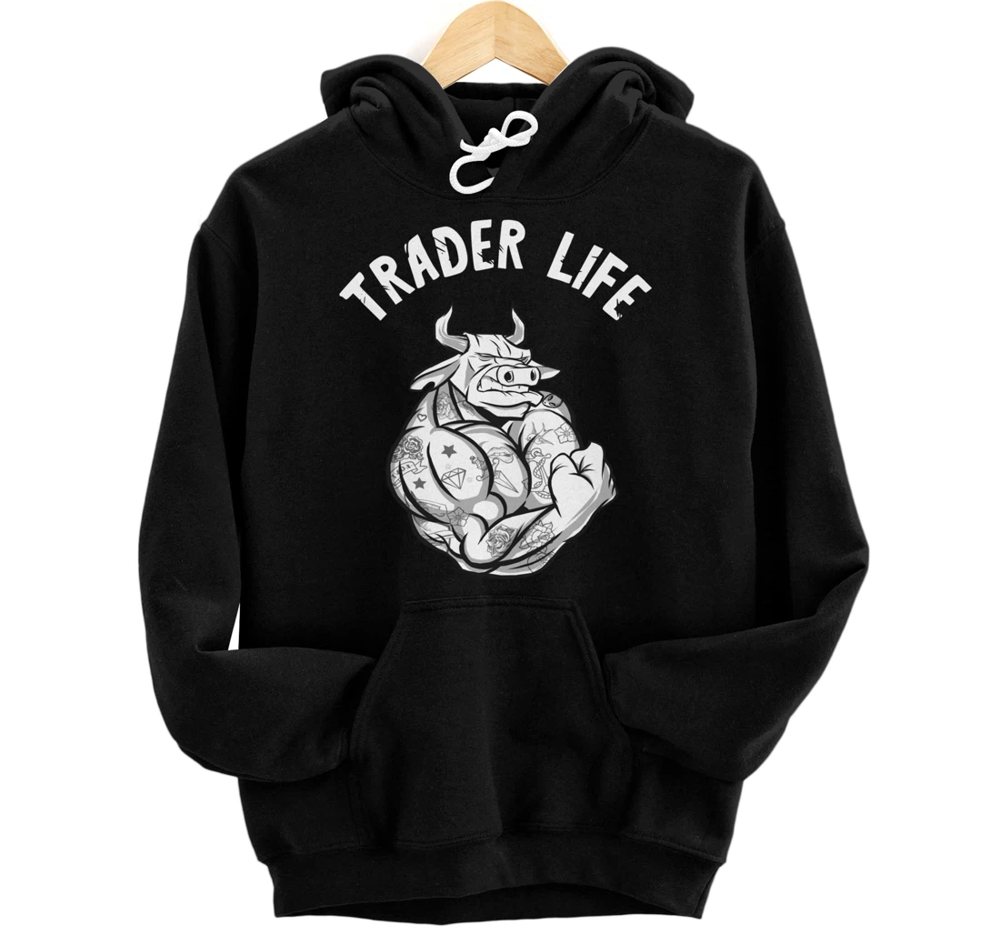 Investing Trader Life Stock Market Trader Day Trading Pullover Hoodie