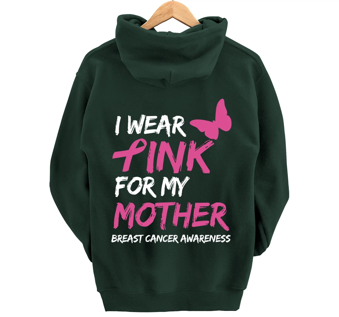 I Wear Pink For My Mother Breast Cancer Awareness Ribbon Pullover Hoodie
