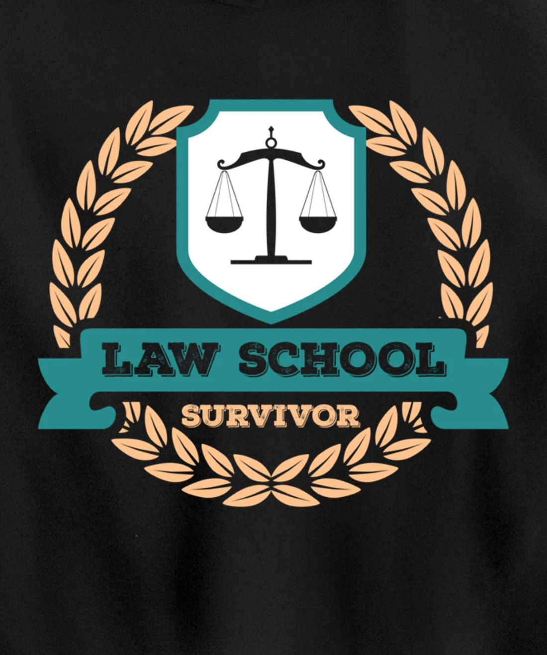 Law School Survivor Law School Graduate Attorney Design Pullover Hoodie