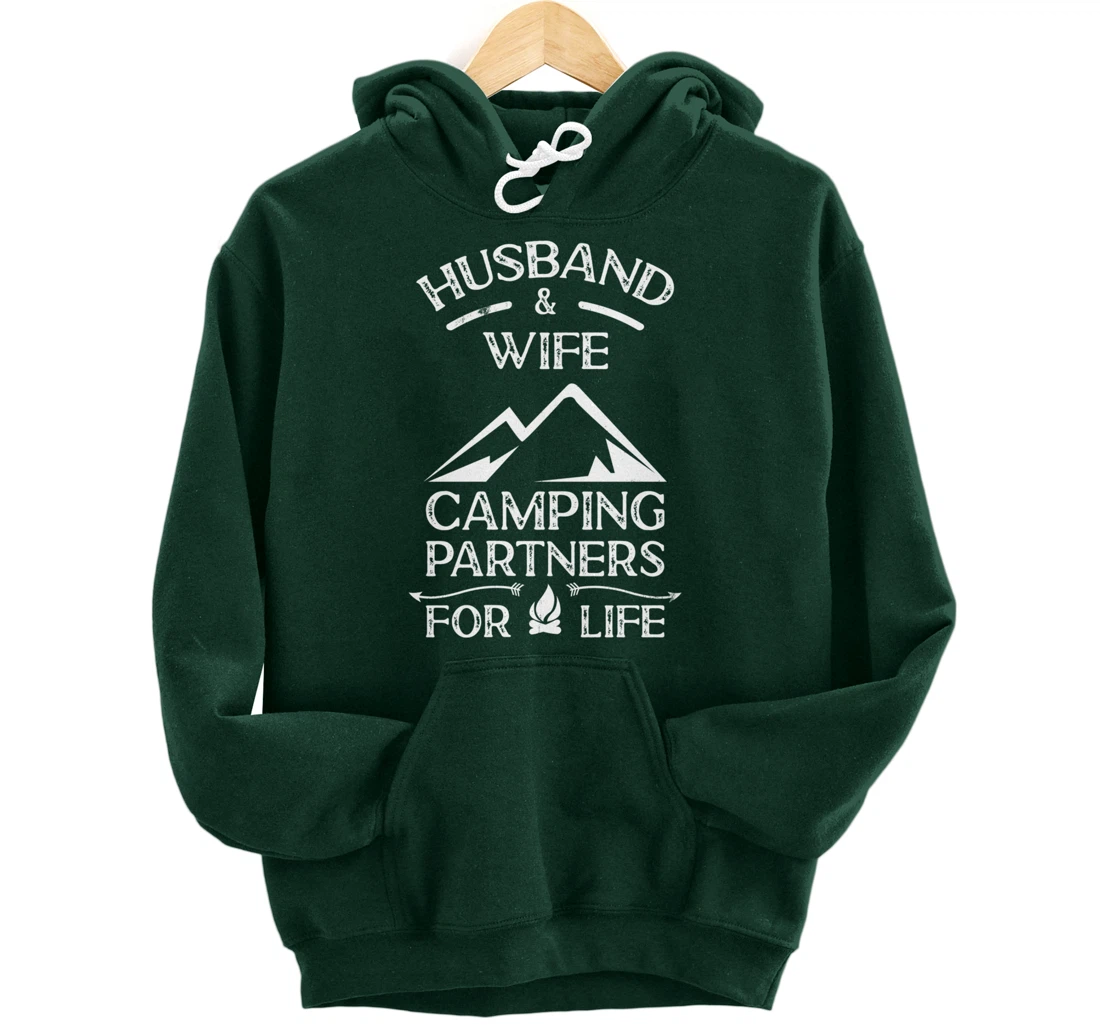 Husband & Wife Camping Partners For Life Outdoor Fun Pullover Hoodie