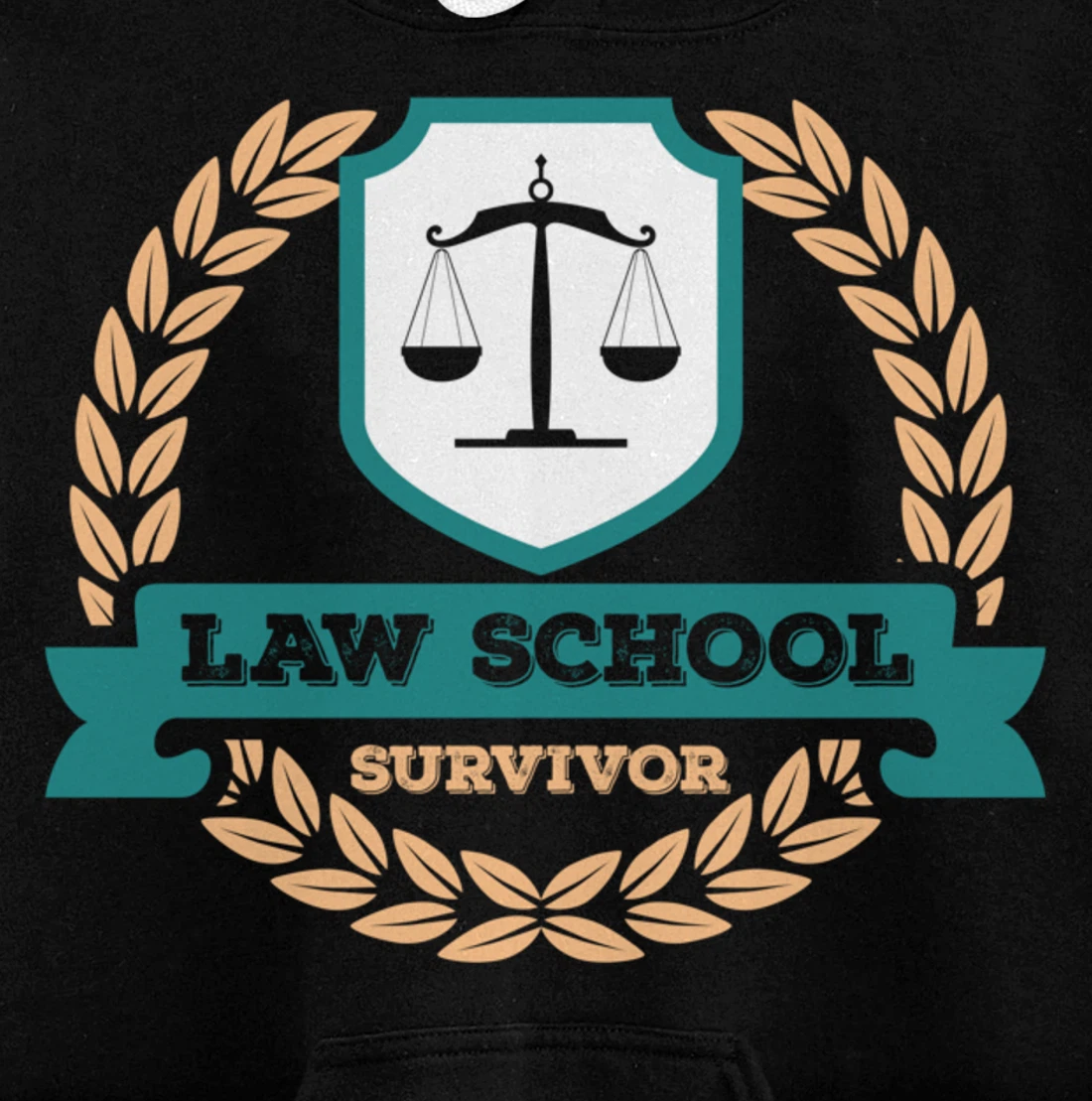 Law School Survivor Law School Graduate Attorney Design Pullover Hoodie
