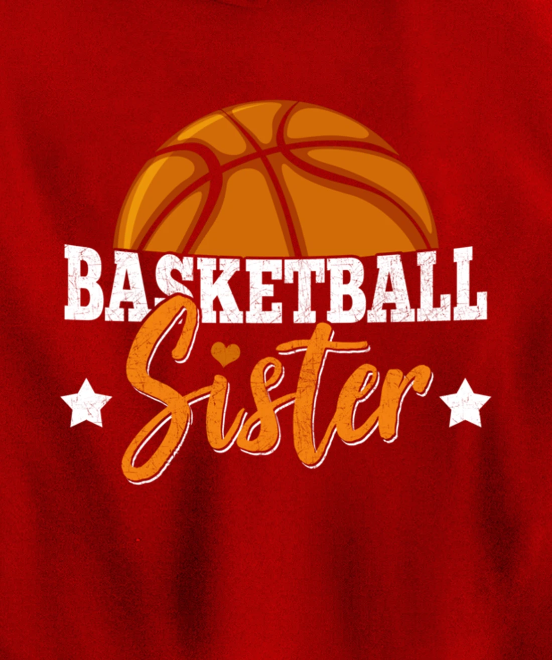 Basketball Sister Girls Basketball Player Basketball Fan Pullover Hoodie