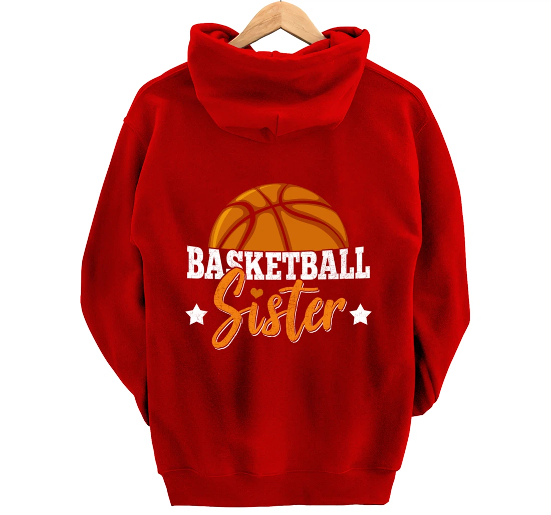 Basketball Sister Girls Basketball Player Basketball Fan Pullover Hoodie