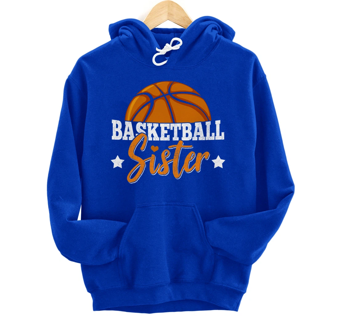 Basketball Sister Girls Basketball Player Basketball Fan Pullover Hoodie