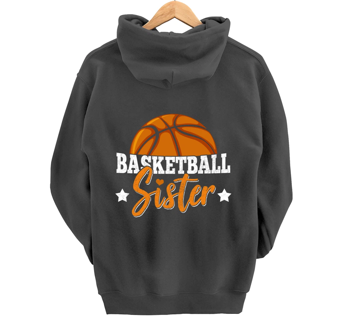 Basketball Sister Girls Basketball Player Basketball Fan Pullover Hoodie
