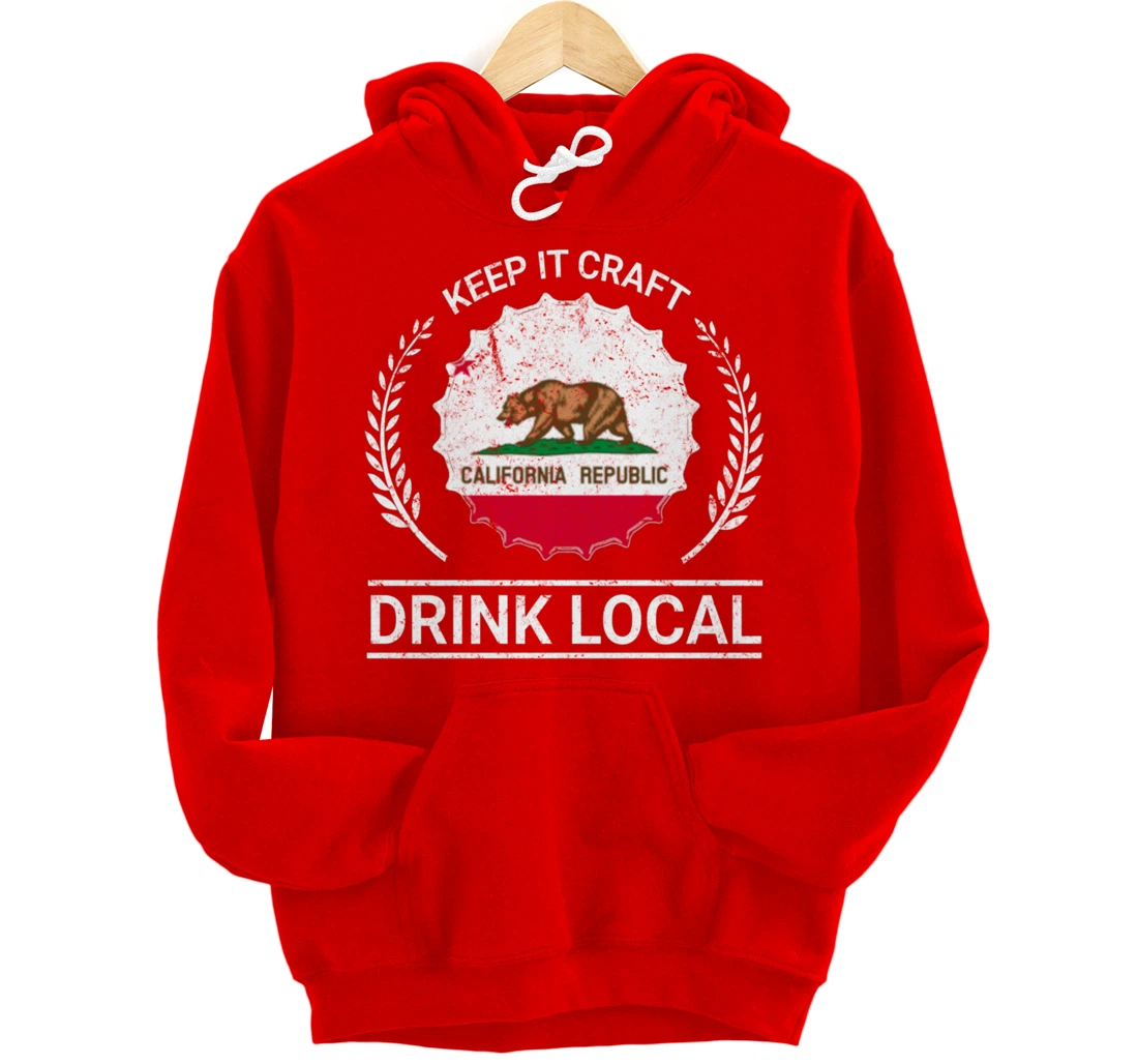 Drink Local California Vintage State Flag Beer Bottle Cap Pullover Hoodie