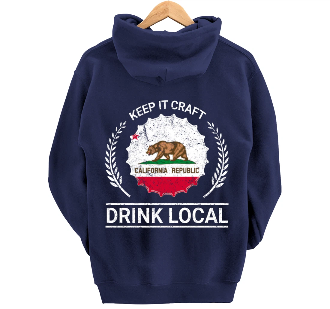 Drink Local California Vintage State Flag Beer Bottle Cap Pullover Hoodie