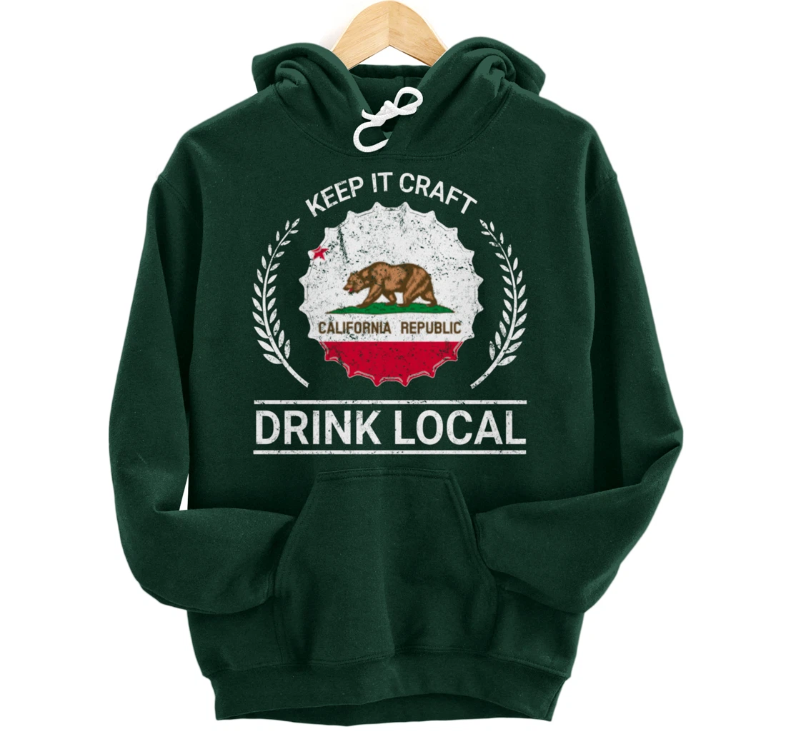 Drink Local California Vintage State Flag Beer Bottle Cap Pullover Hoodie