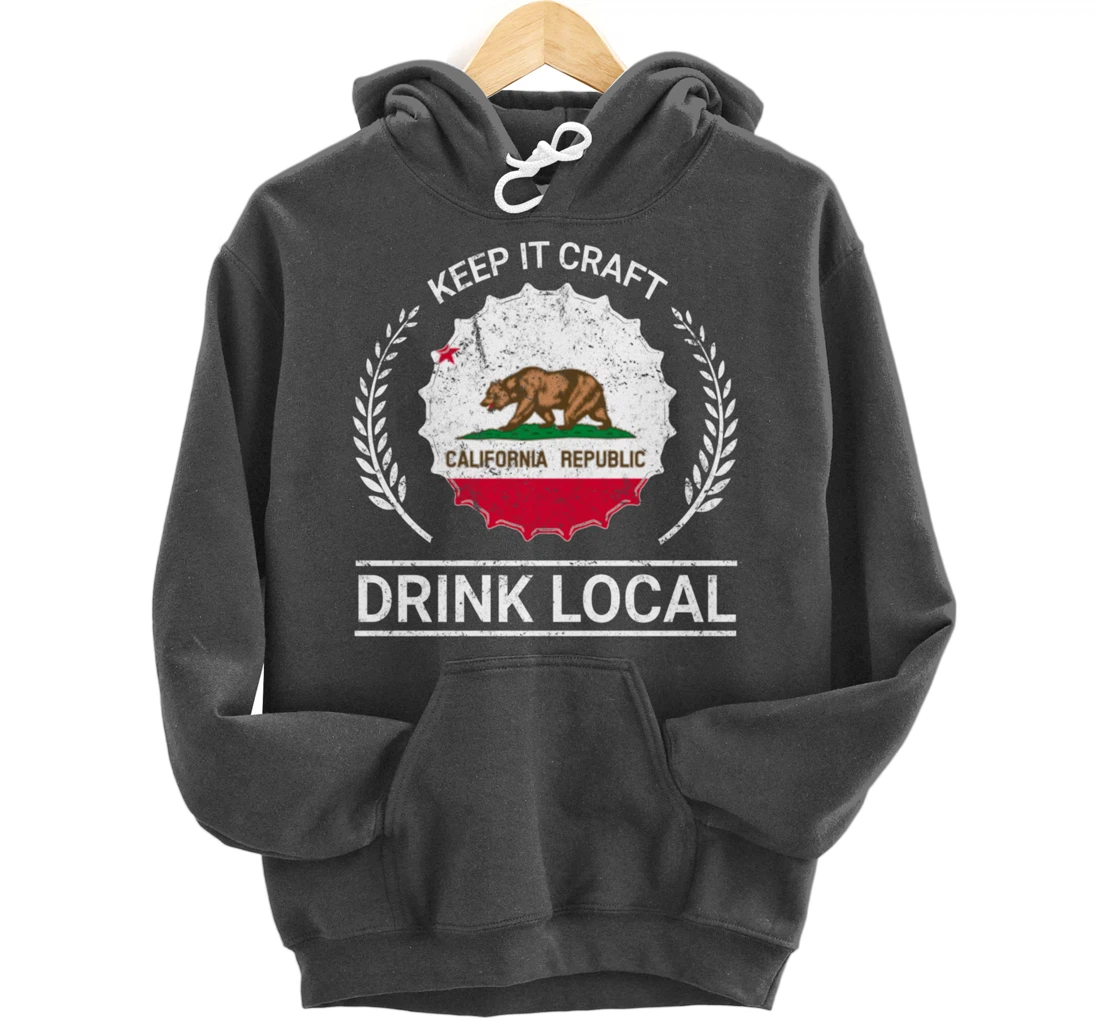 Drink Local California Vintage State Flag Beer Bottle Cap Pullover Hoodie