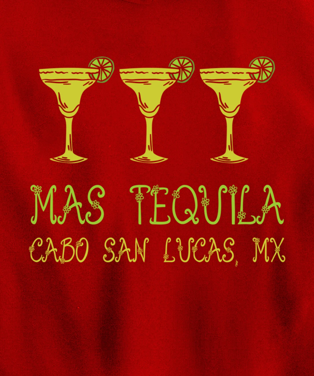 Mas Tequila Cabo San Lucas Salt Lime DrinkerGroup Costume Pullover Hoodie