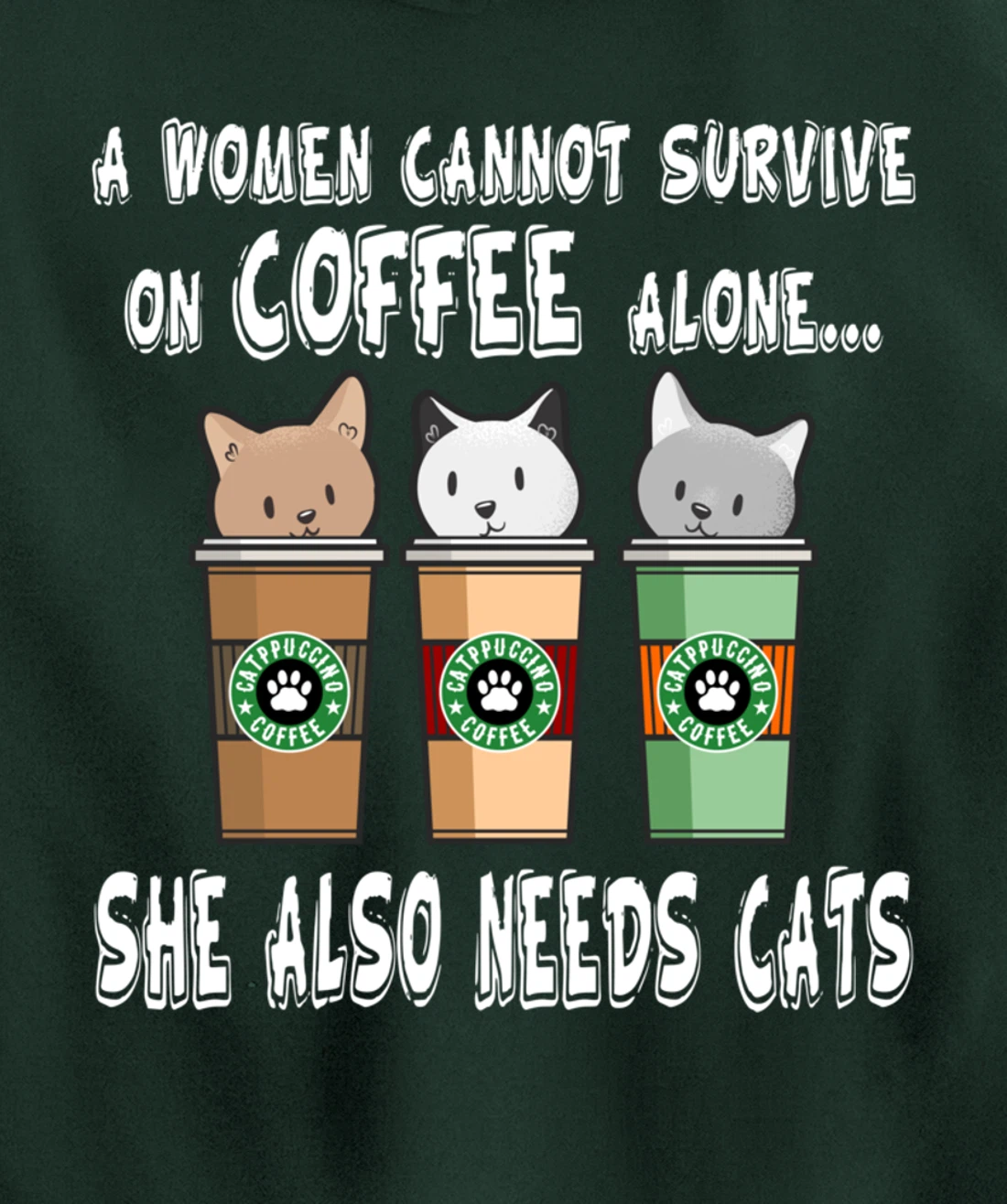 Funny Kitty Pet Owner Woman Needs Coffee & Cats Catpucchino Pullover Hoodie