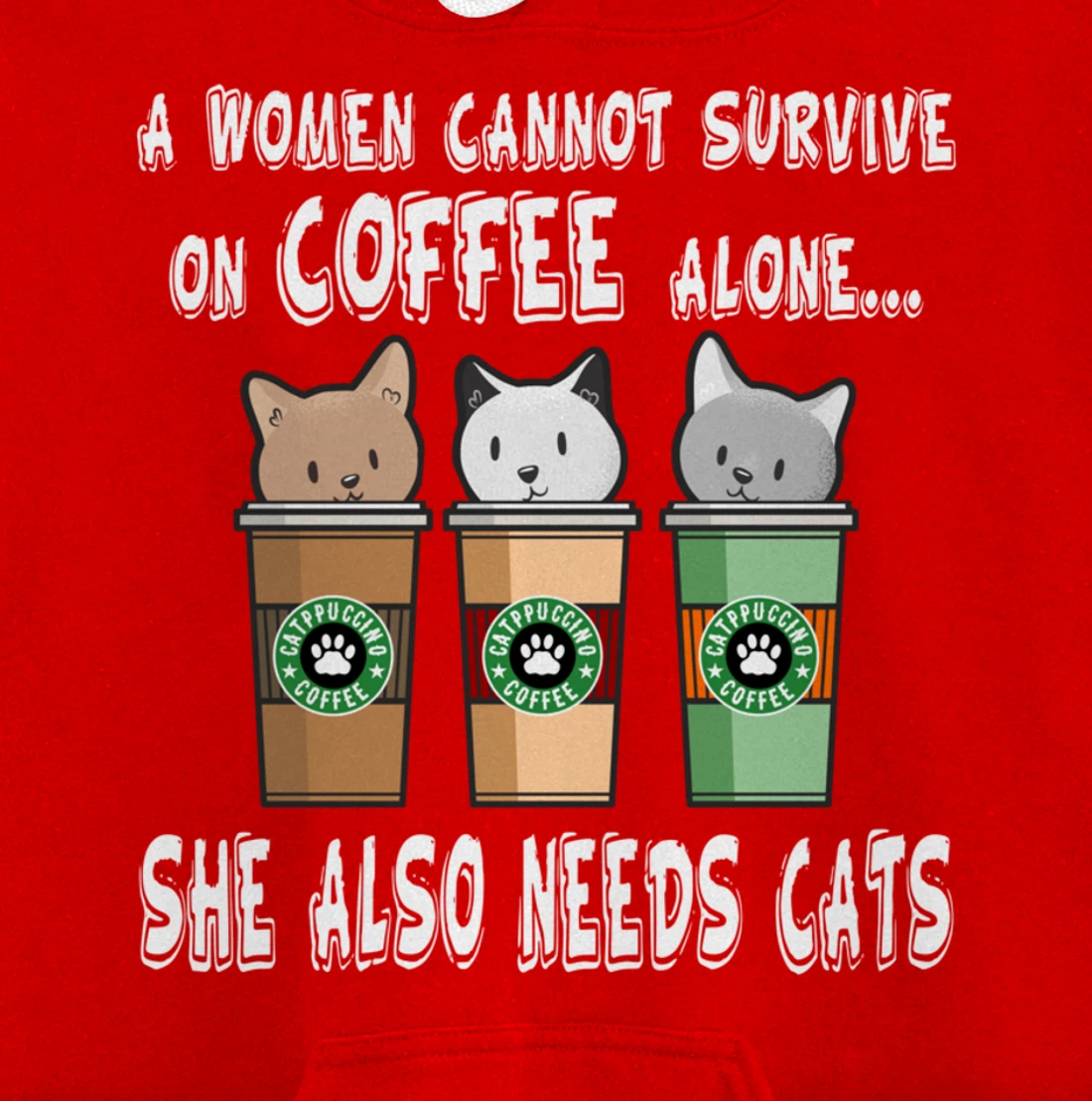 Funny Kitty Pet Owner Woman Needs Coffee & Cats Catpucchino Pullover Hoodie