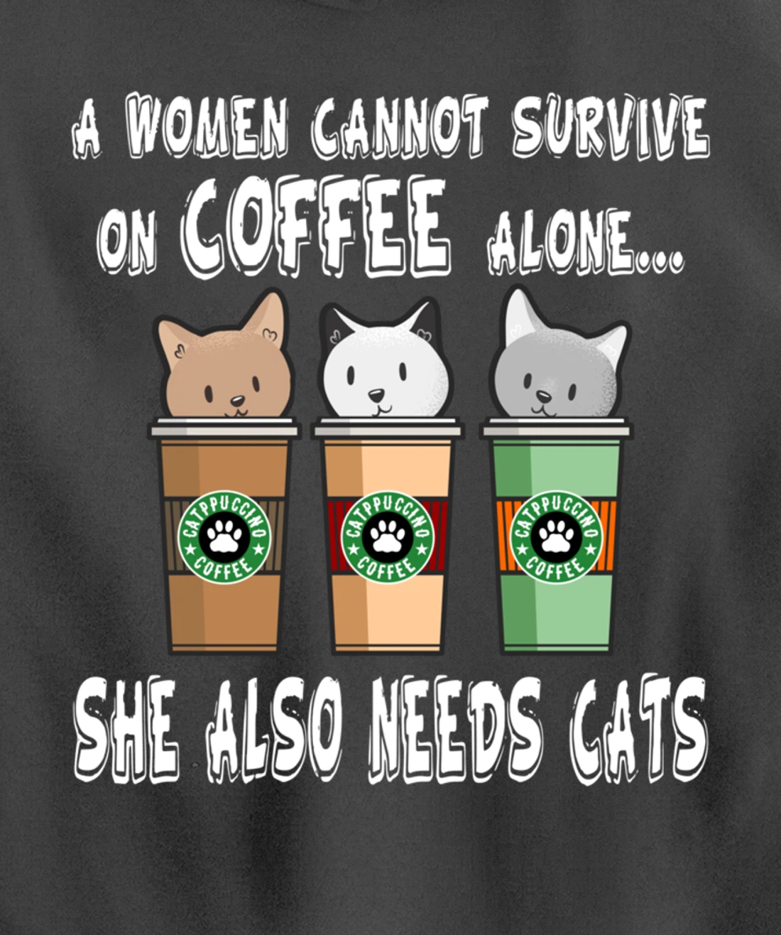 Funny Kitty Pet Owner Woman Needs Coffee & Cats Catpucchino Pullover Hoodie