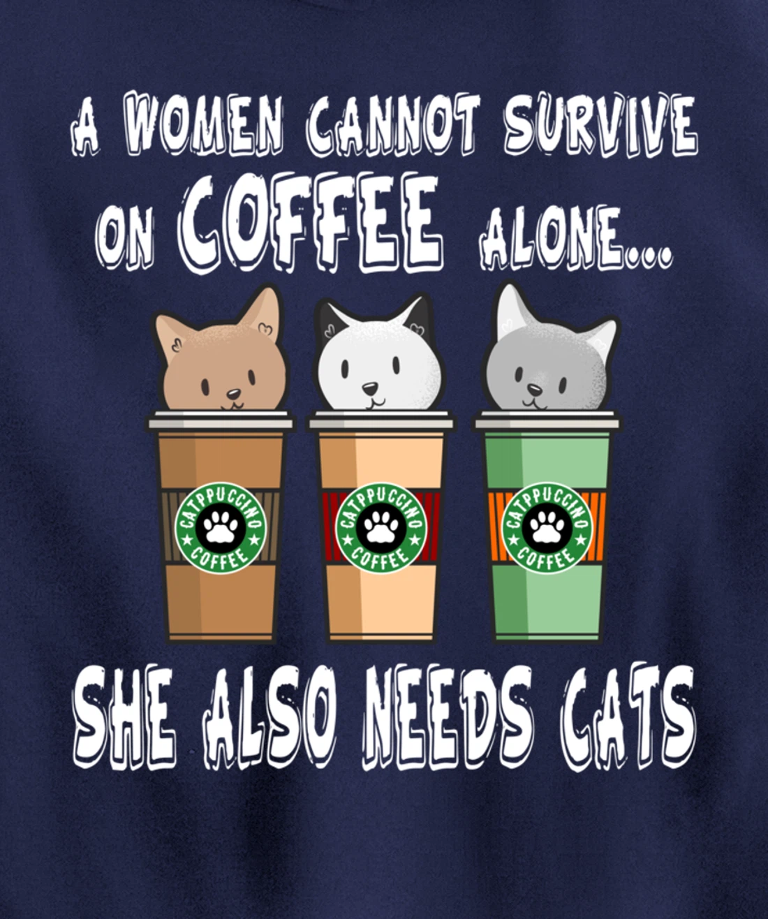 Funny Kitty Pet Owner Woman Needs Coffee & Cats Catpucchino Pullover Hoodie