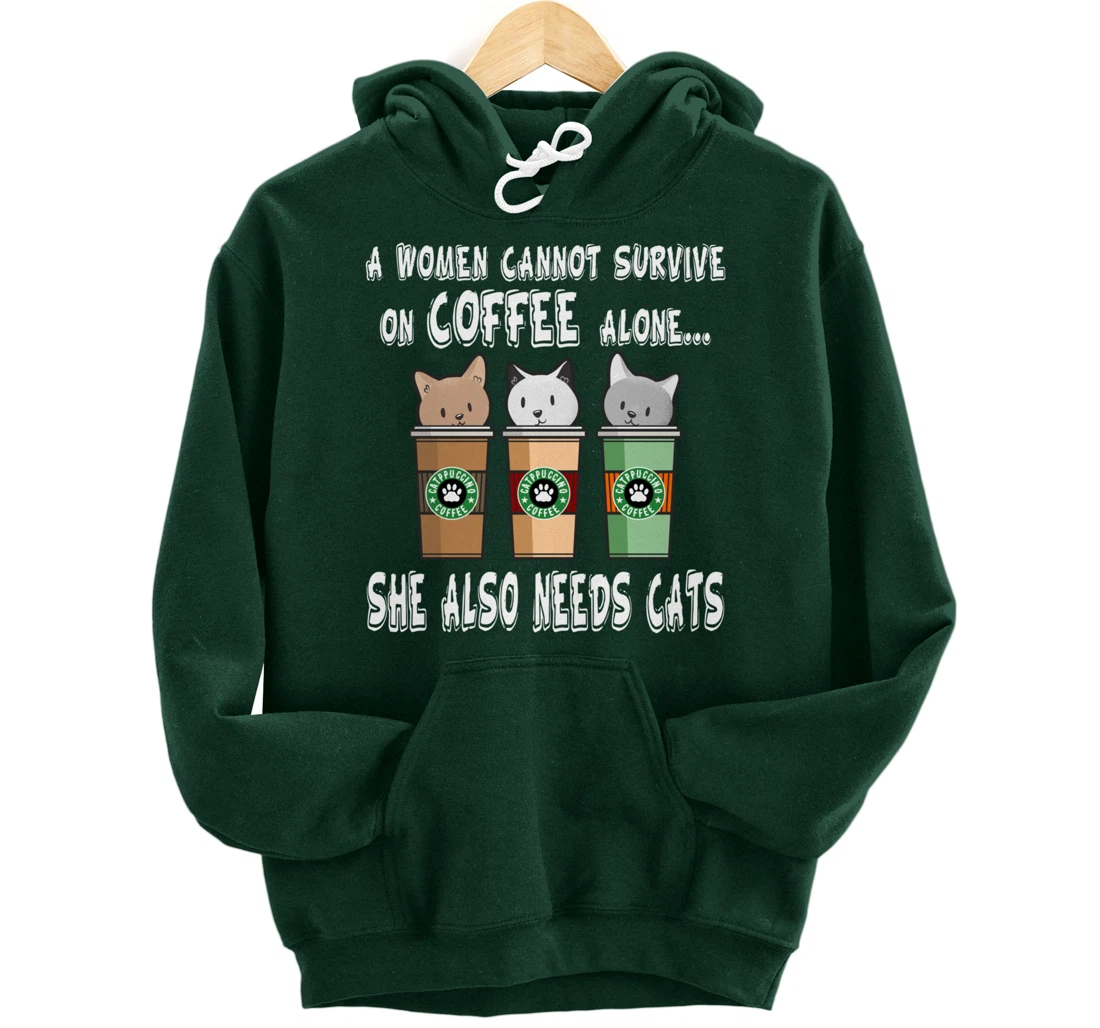 Funny Kitty Pet Owner Woman Needs Coffee & Cats Catpucchino Pullover Hoodie