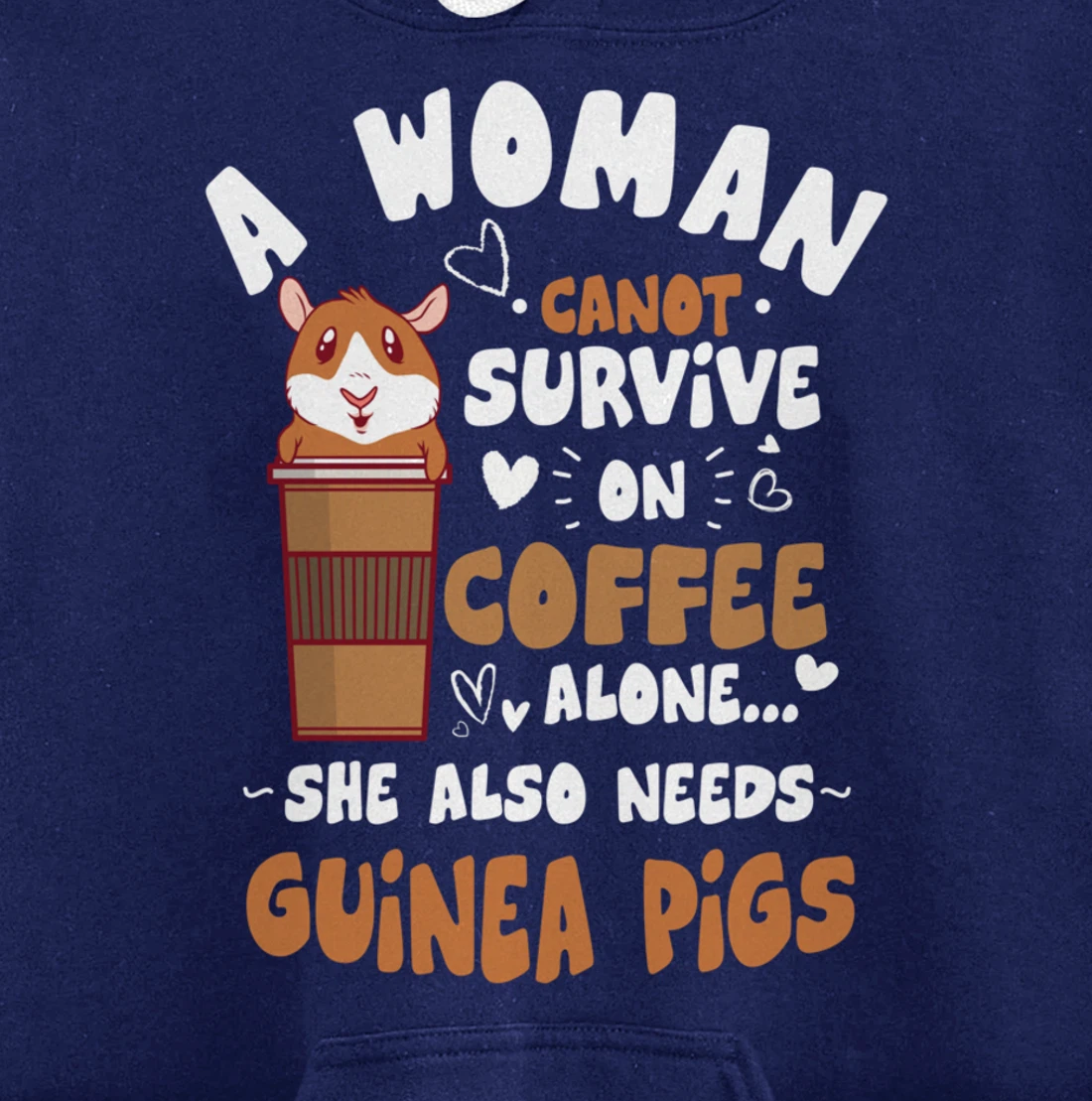 Woman Needs Coffee & Guinea Pigs Themed Funny Pet Owner Pullover Hoodie