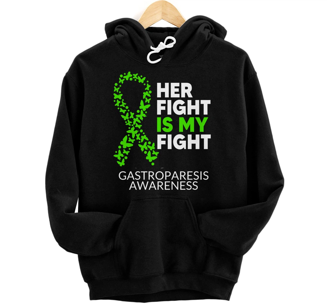 Gastroparesis Awareness Her Fight is my Fight Green Ribbon Pullover Hoodie