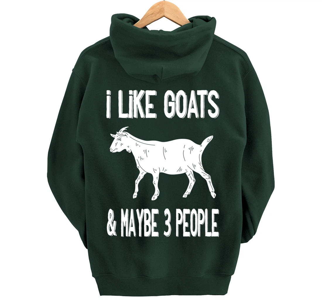 Funny Farm Introvert - I Like Goats & Maybe 3 People Pullover Hoodie