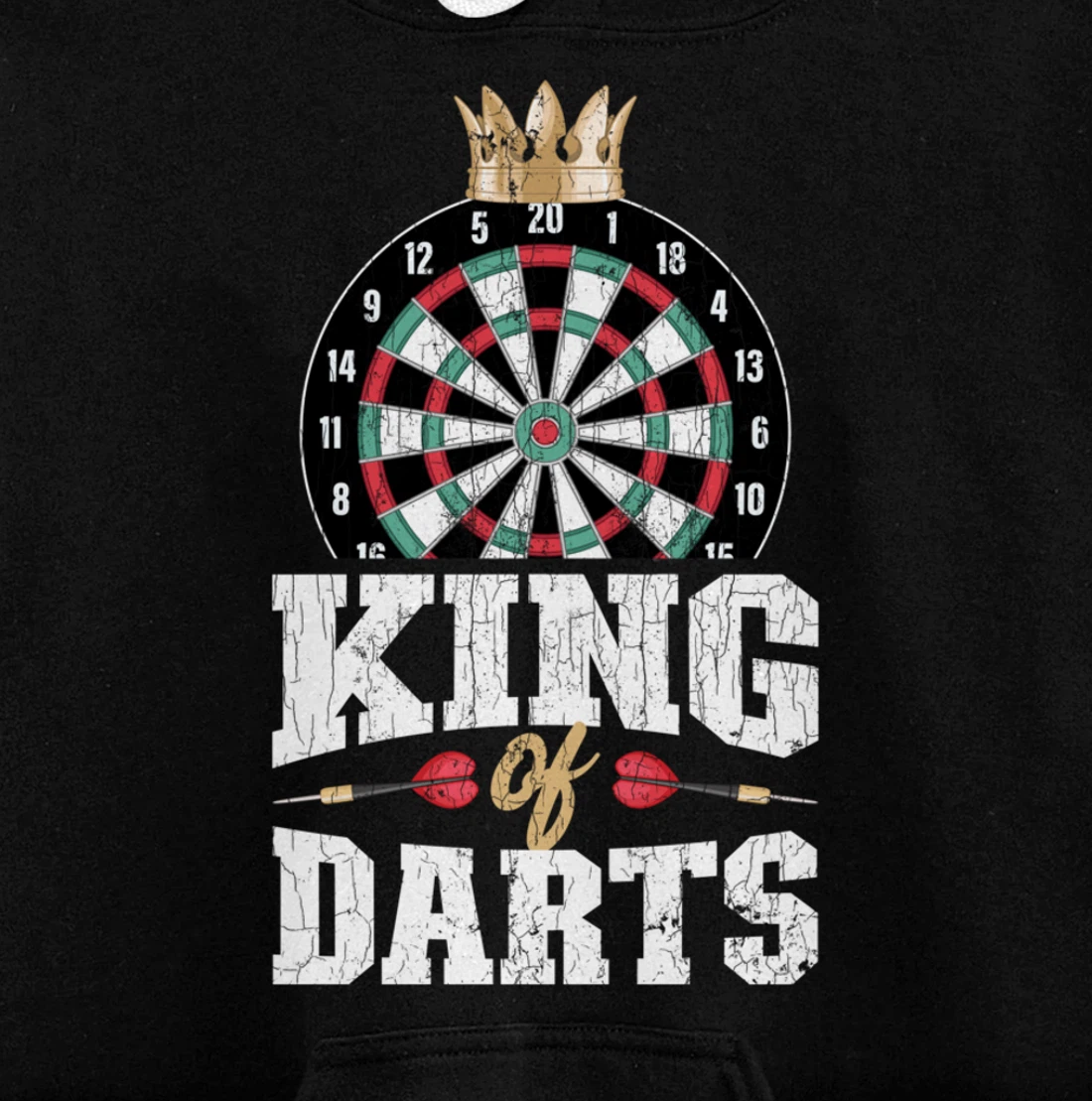King Of Darts Funny Dart Player Graphic Pullover Hoodie