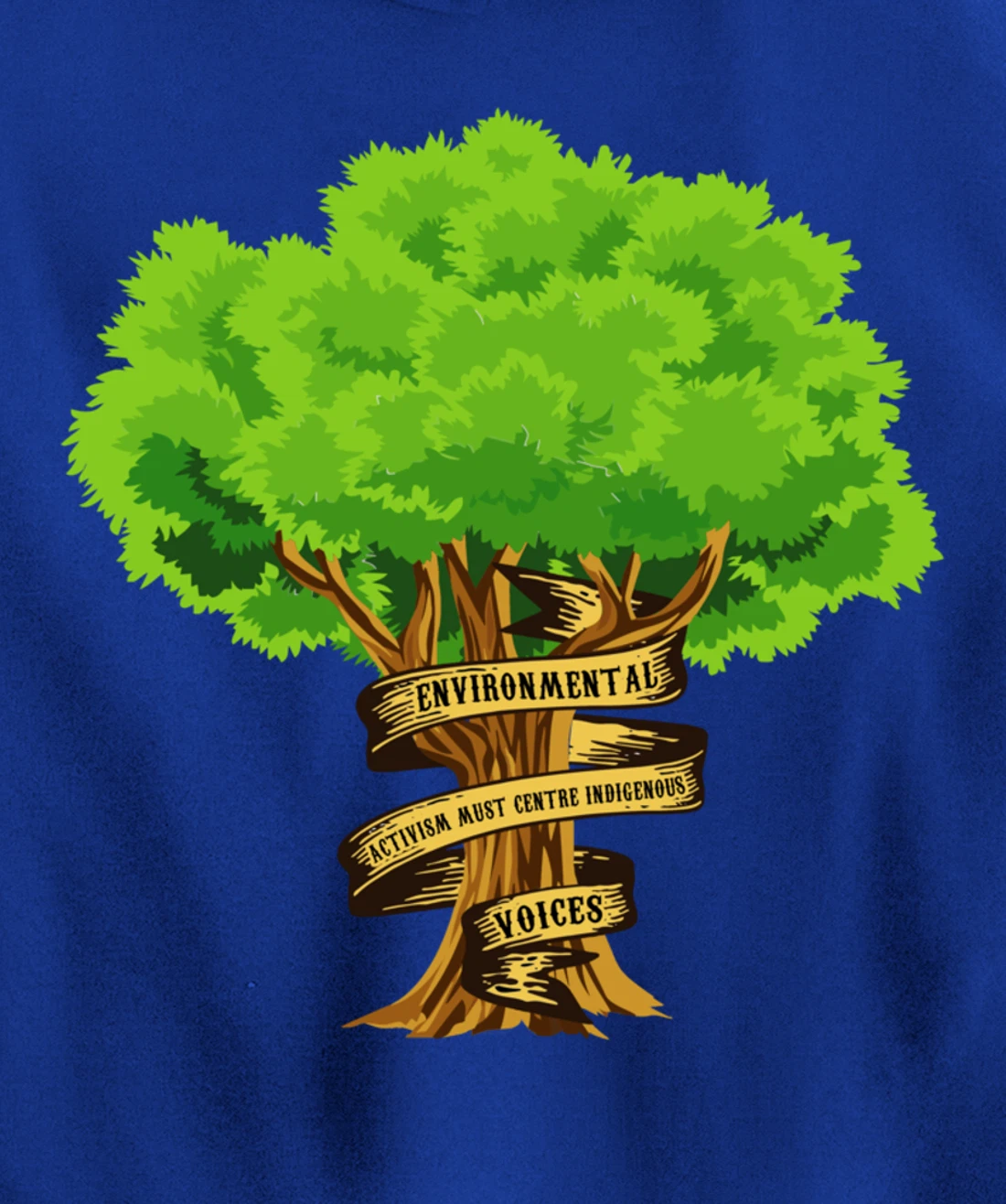 Environmental Activism Must Centre Indigenous Voices Earth Pullover Hoodie