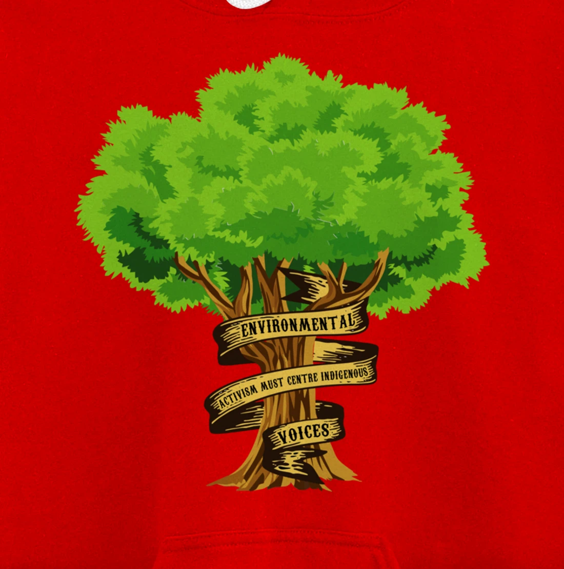 Environmental Activism Must Centre Indigenous Voices Earth Pullover Hoodie