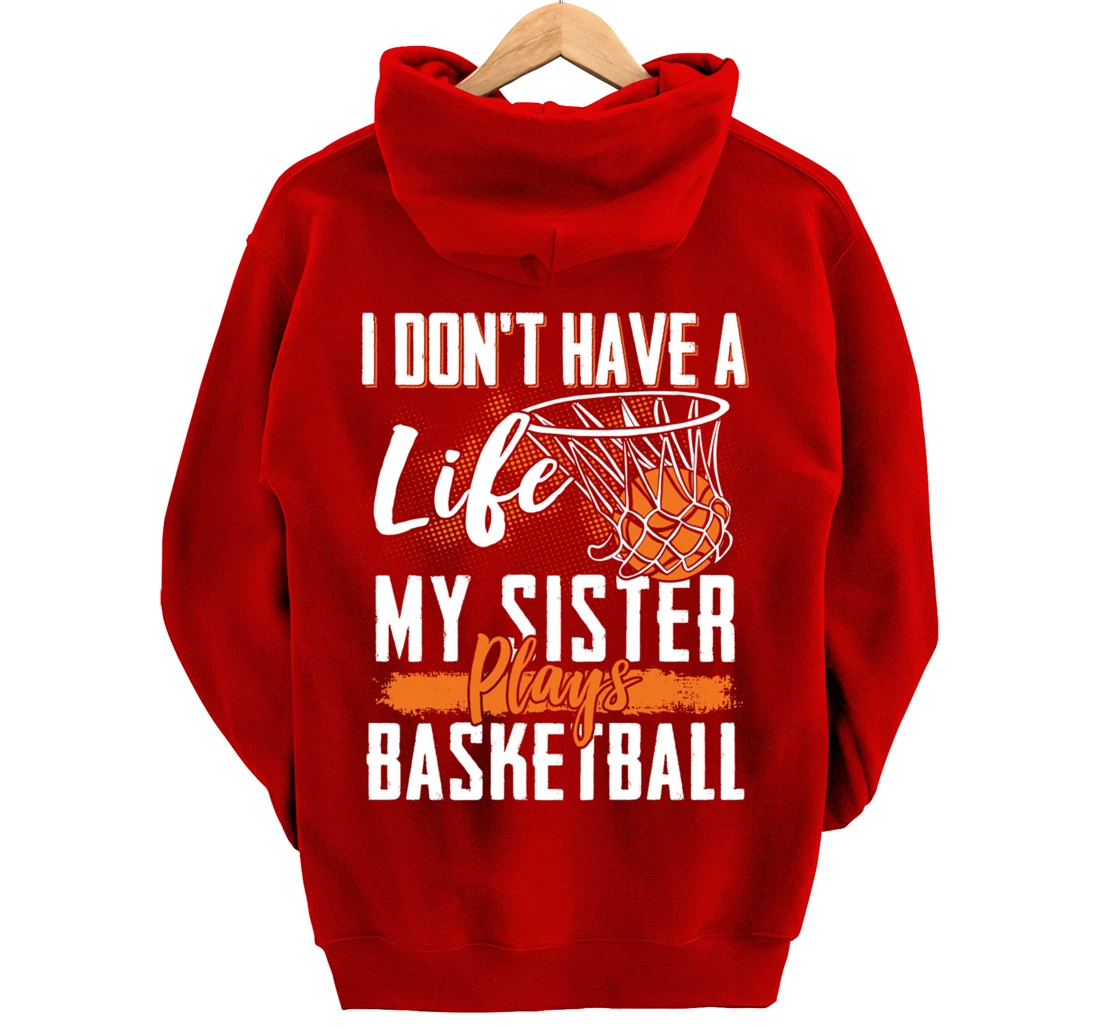 Basketball Brother Sister Basketball Player Basketball Fan Pullover Hoodie