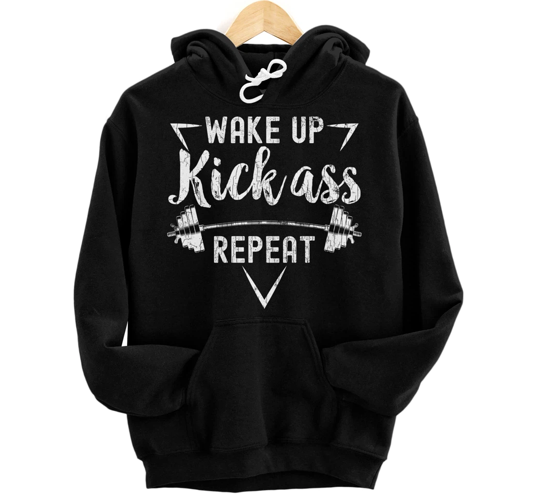 Wake Up Kick Ass Repeat Funny Gym Motivational Graphic Pullover Hoodie