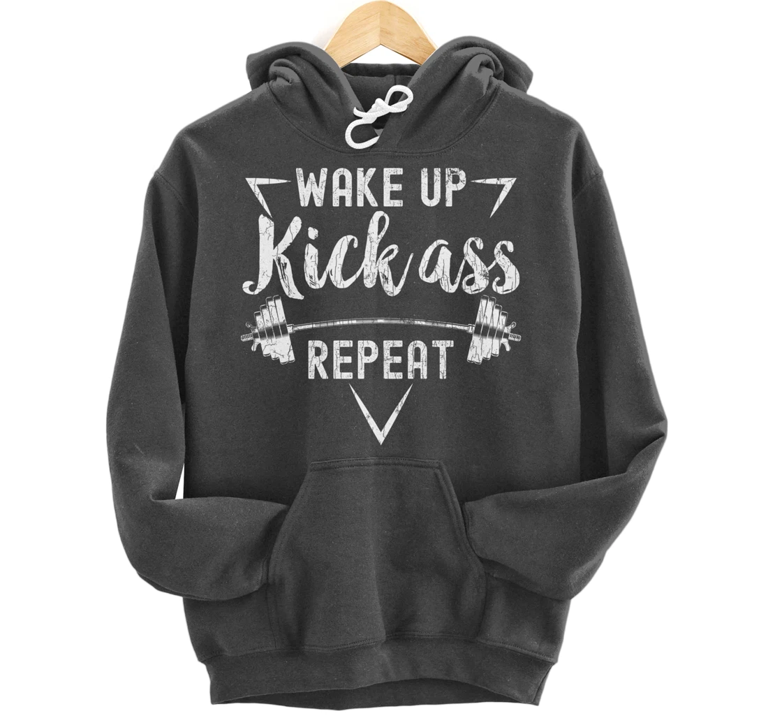 Wake Up Kick Ass Repeat Funny Gym Motivational Graphic Pullover Hoodie