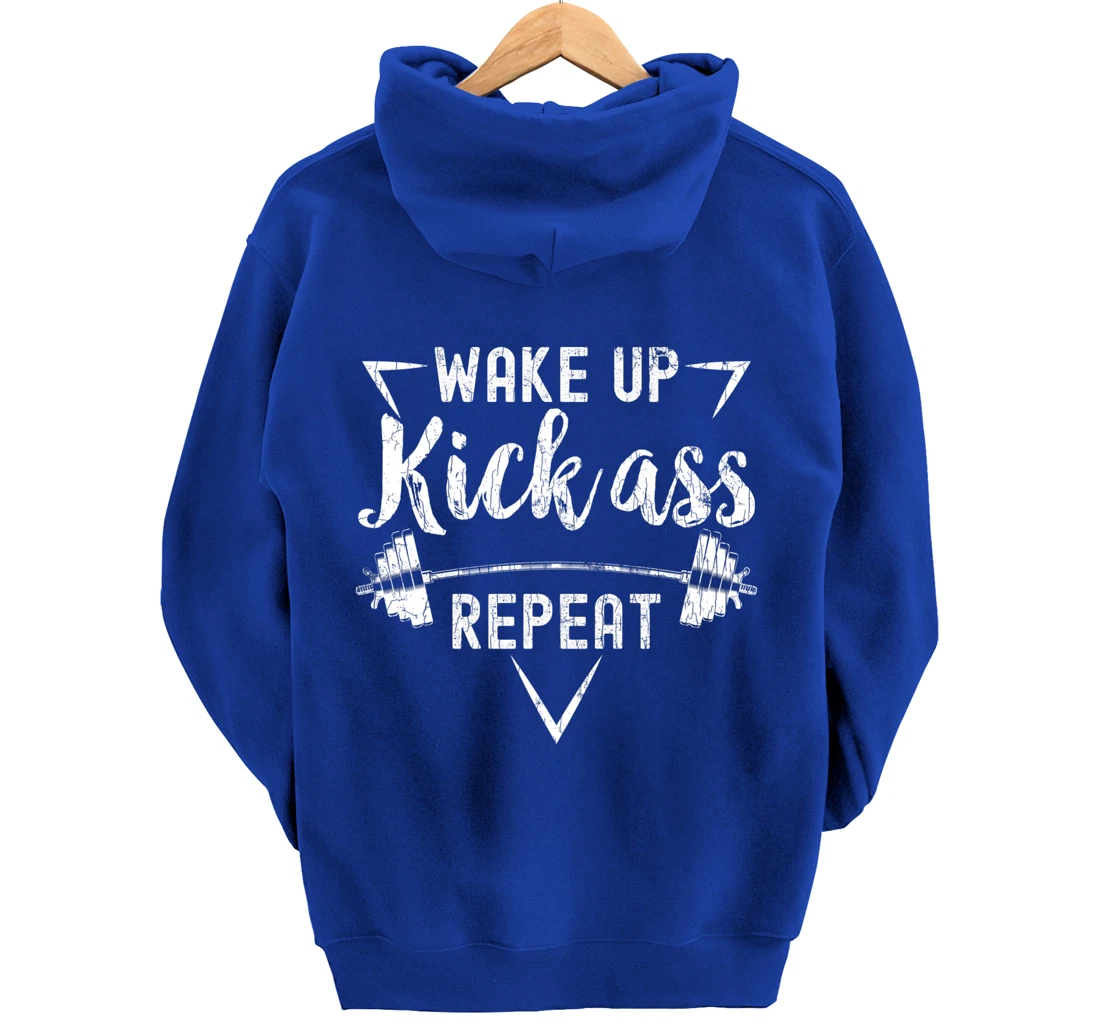 Wake Up Kick Ass Repeat Funny Gym Motivational Graphic Pullover Hoodie