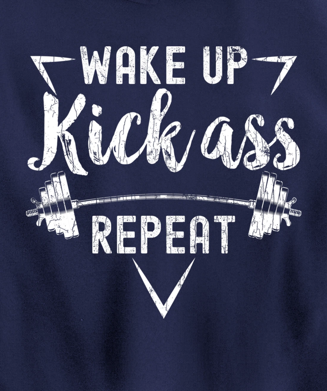 Wake Up Kick Ass Repeat Funny Gym Motivational Graphic Pullover Hoodie