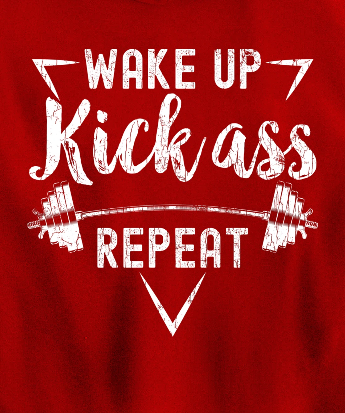 Wake Up Kick Ass Repeat Funny Gym Motivational Graphic Pullover Hoodie