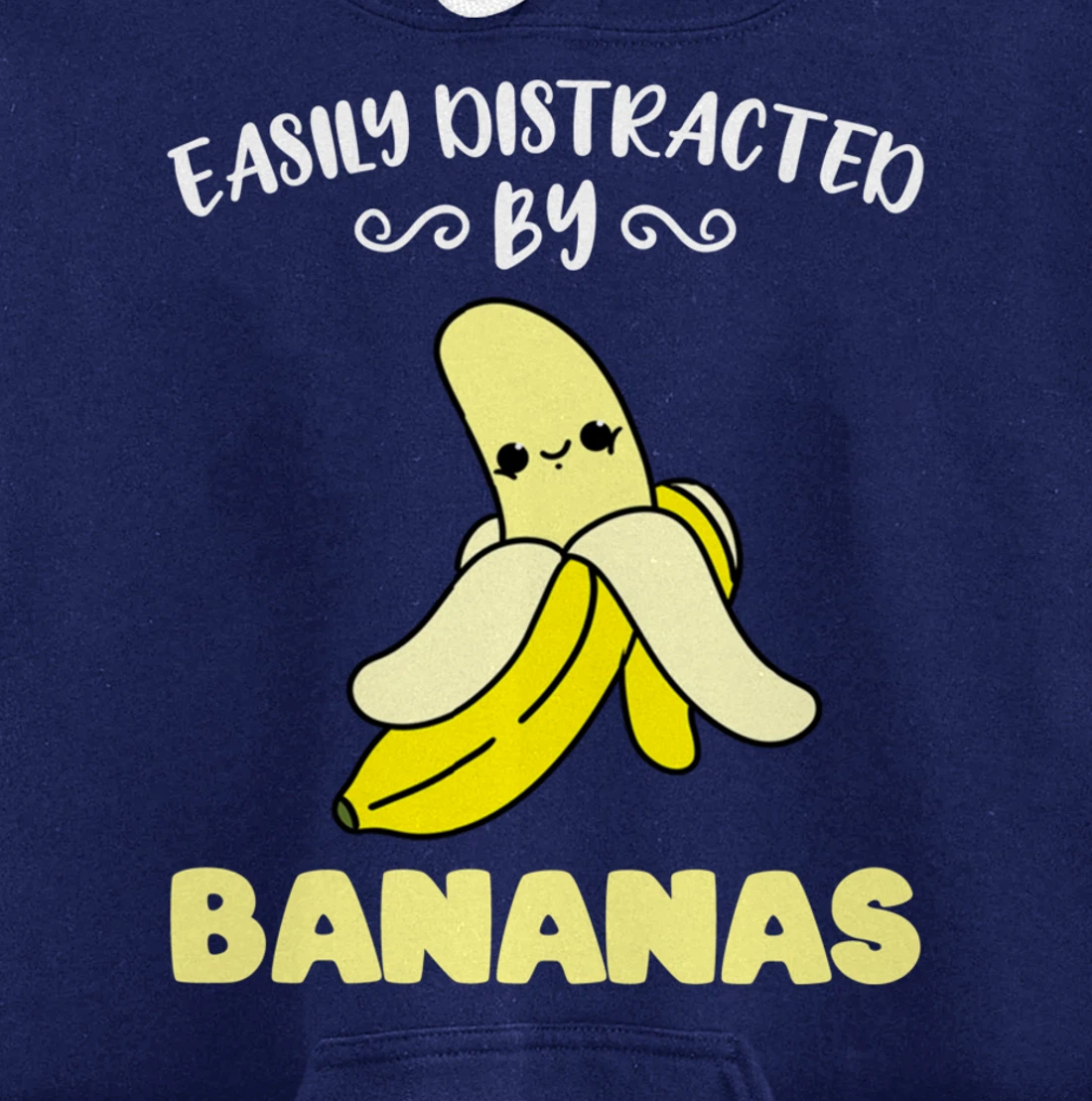 Easily Distracted By Bananas Pullover Hoodie