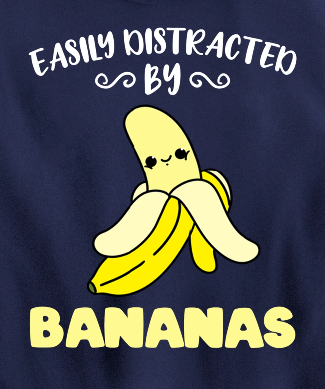 Easily Distracted By Bananas Pullover Hoodie