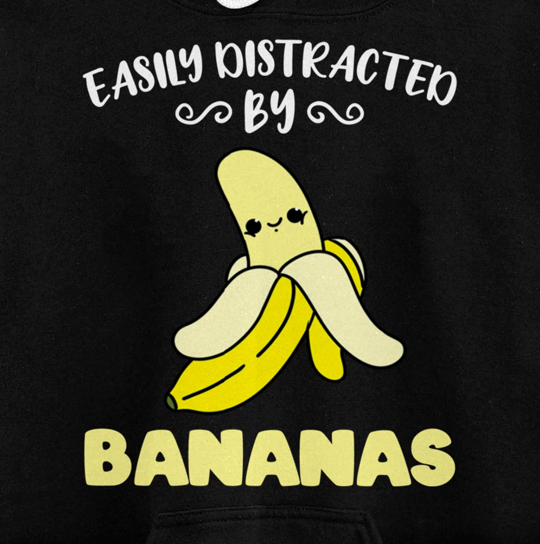 Easily Distracted By Bananas Pullover Hoodie