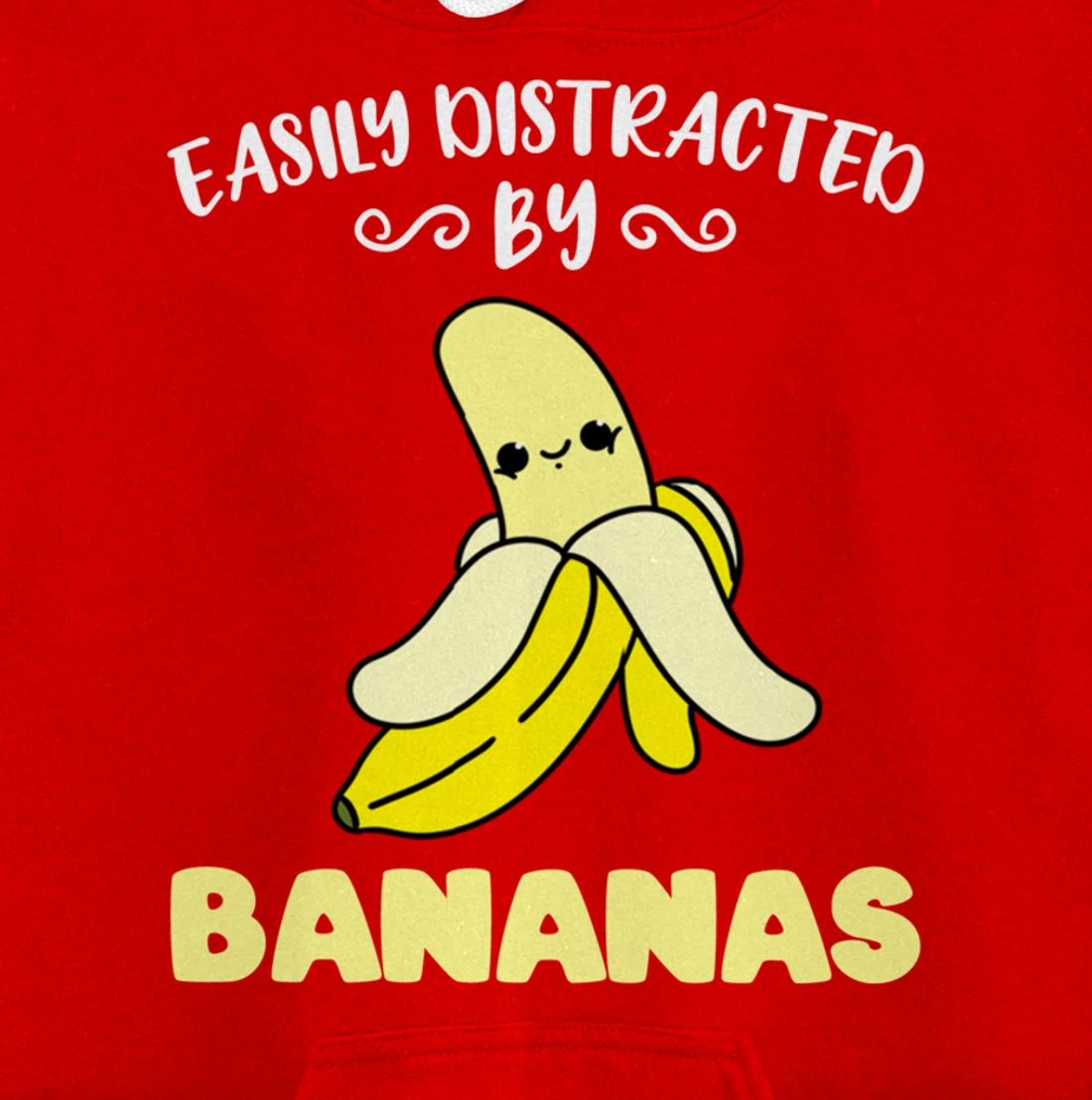 Easily Distracted By Bananas Pullover Hoodie
