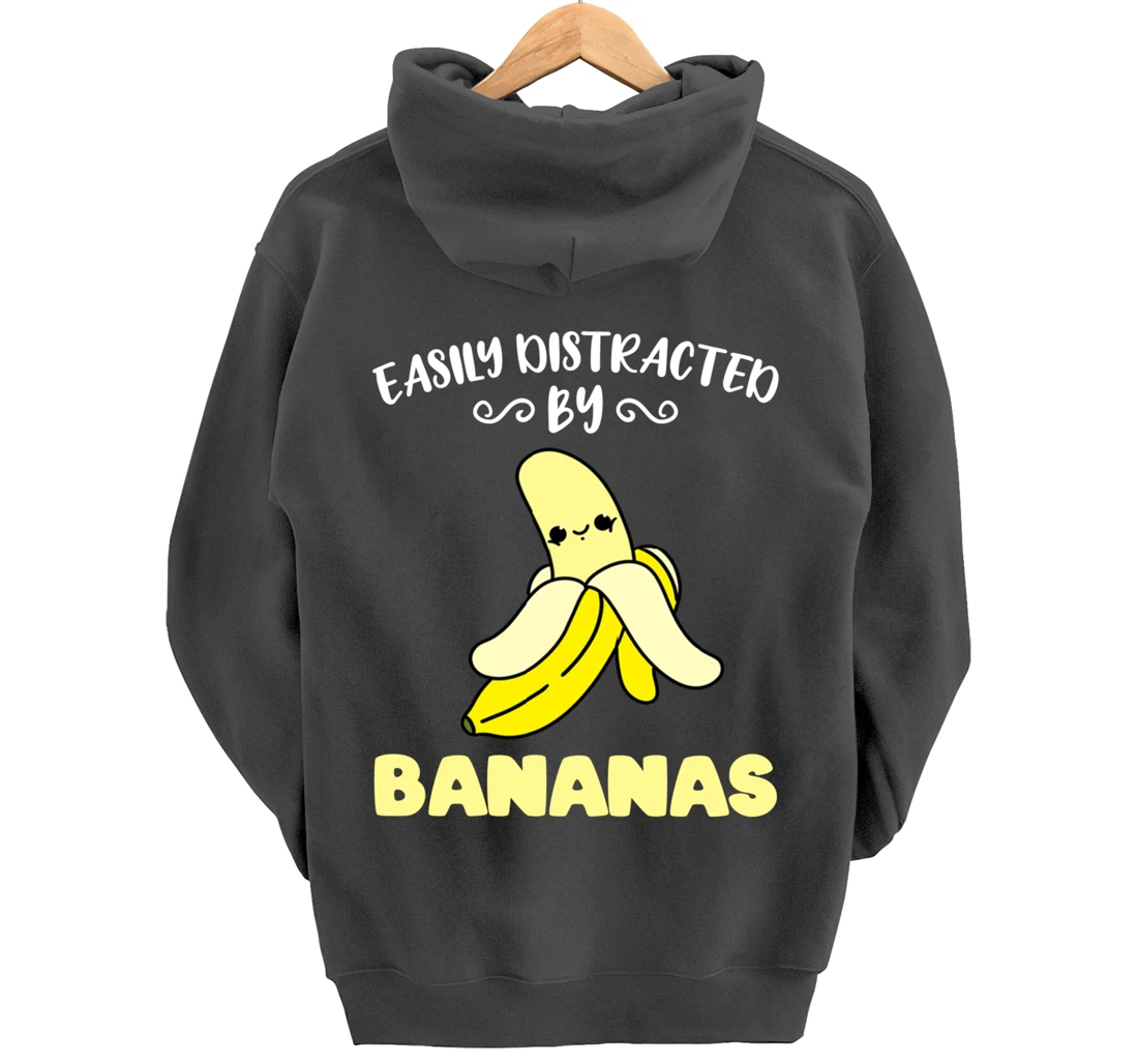 Easily Distracted By Bananas Pullover Hoodie