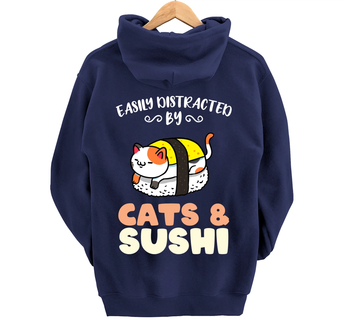 Easily Distracted By Cats And Sushi Pullover Hoodie