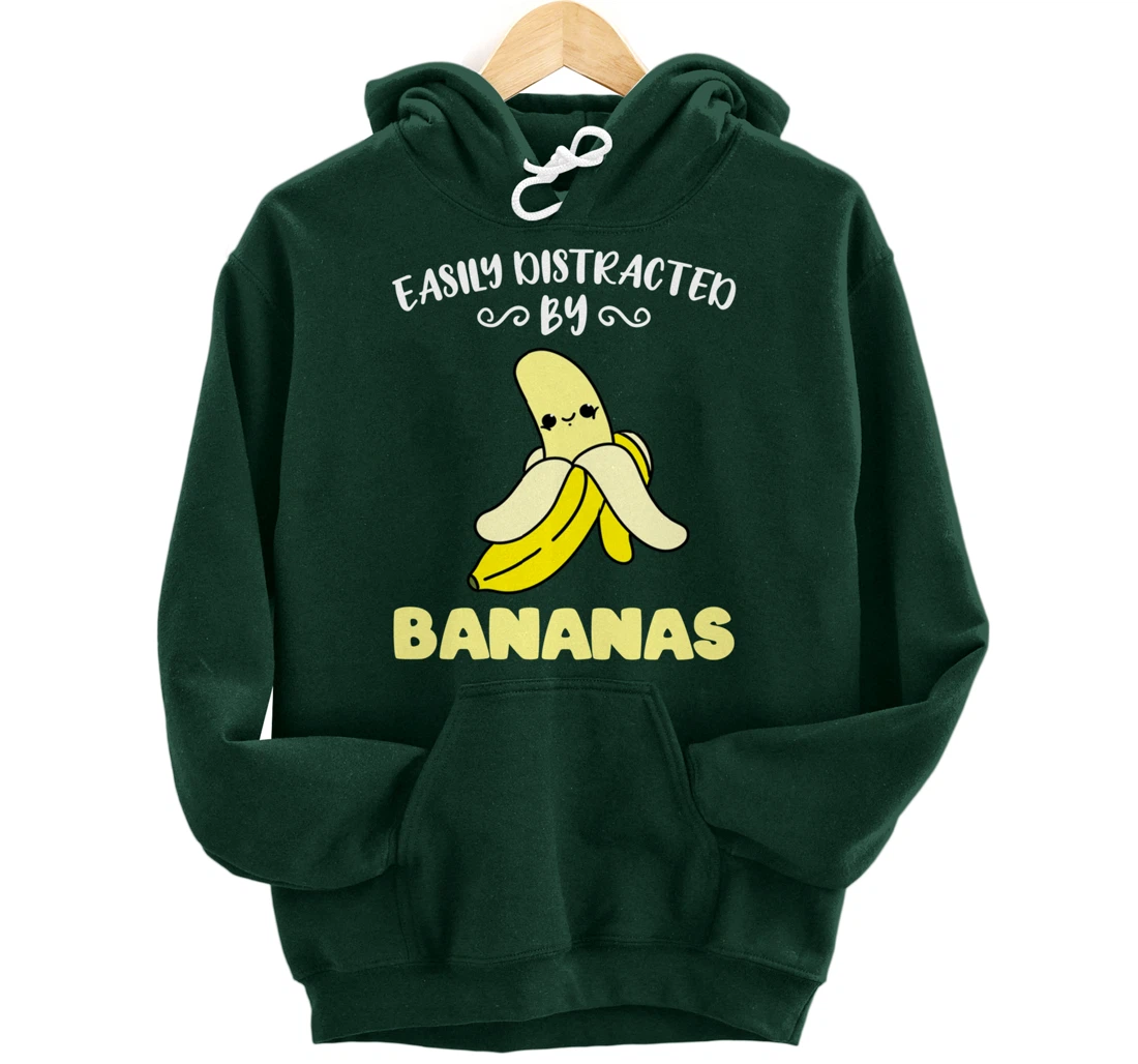 Easily Distracted By Bananas Pullover Hoodie
