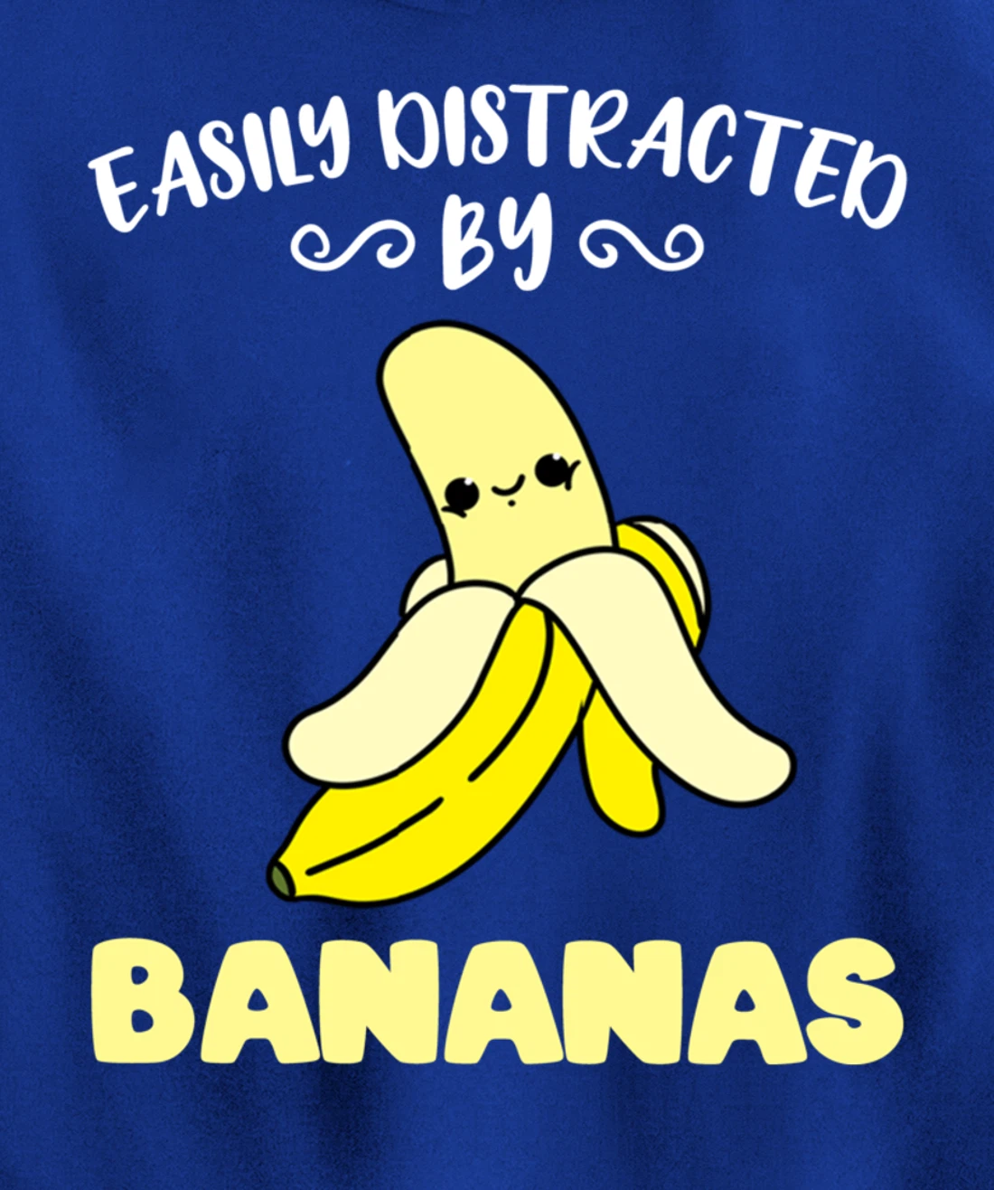 Easily Distracted By Bananas Pullover Hoodie