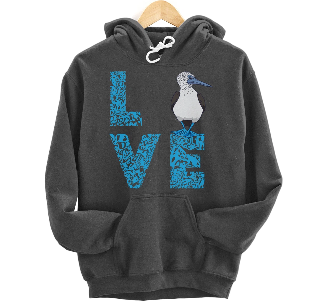 Blue Footed Booby Bird Love Blue Feet Bird Lover Sea Bird Pullover Hoodie