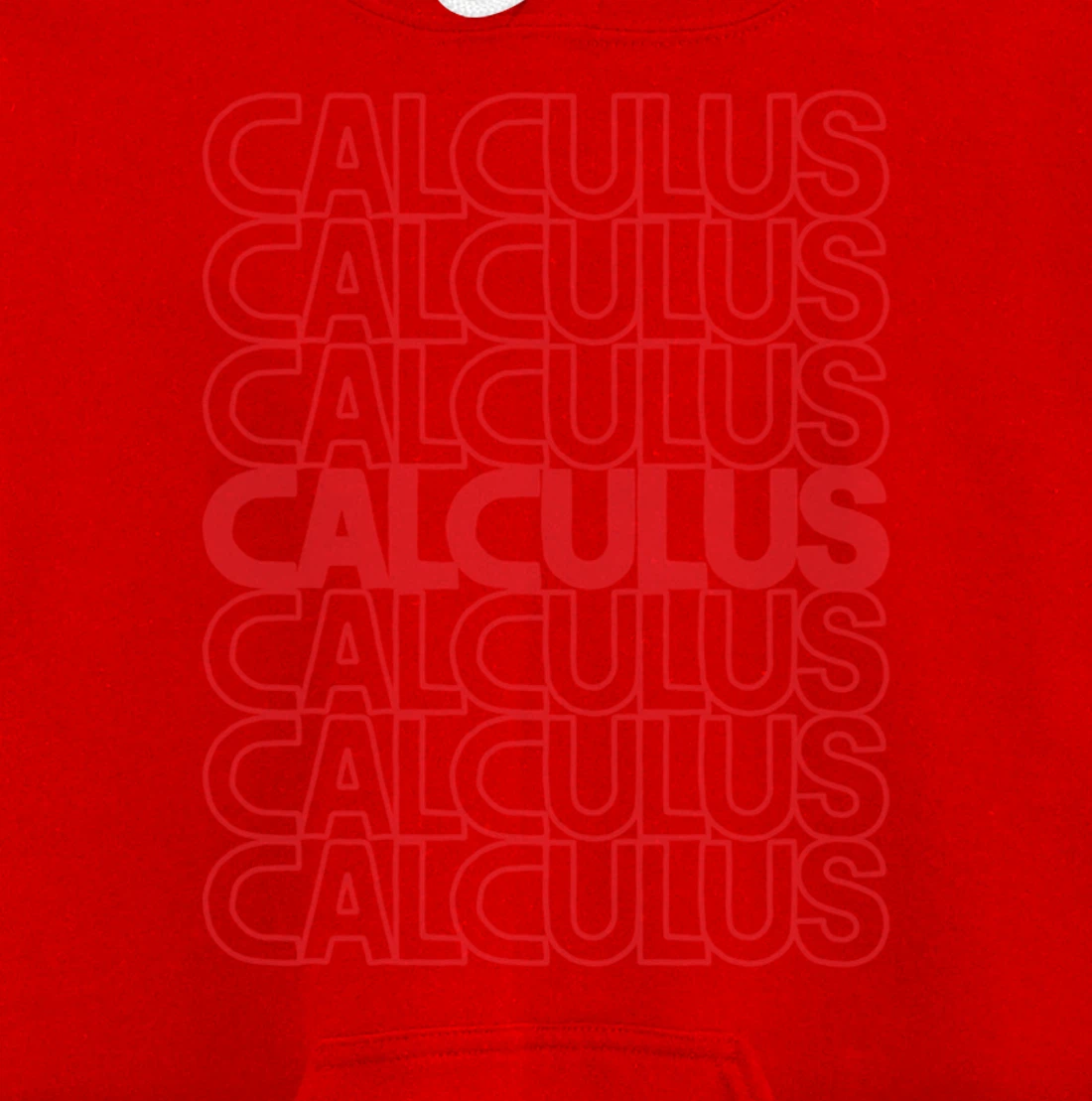 Calculus Mathematics List Math Teacher And Student School Pullover Hoodie