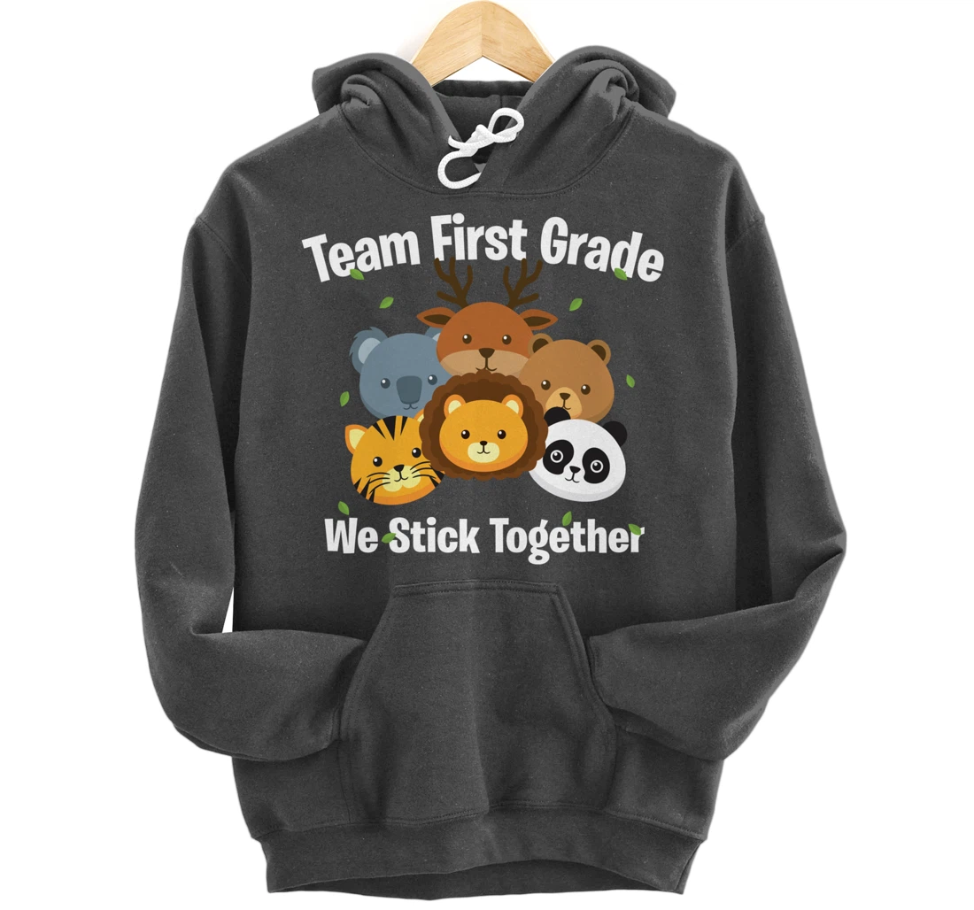 Happy Back To School 2021 Team First Grade We Stick Together Pullover Hoodie