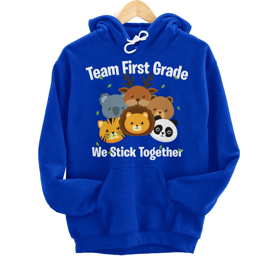 Happy Back To School 2021 Team First Grade We Stick Together Pullover Hoodie