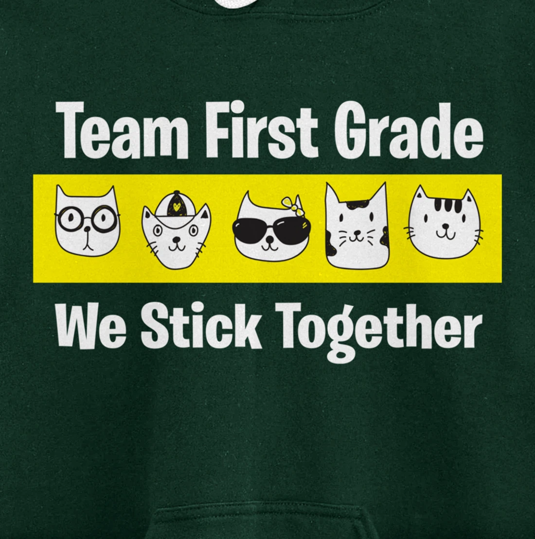Happy Back To School 2021 Team First Grade We Stick Together Pullover Hoodie